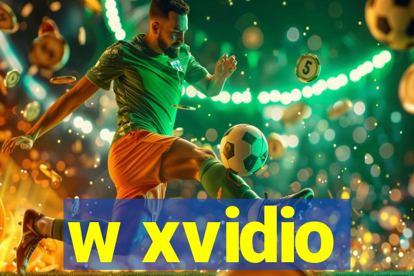 w xvidio